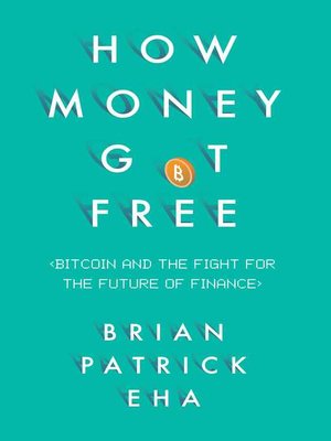 cover image of How Money Got Free